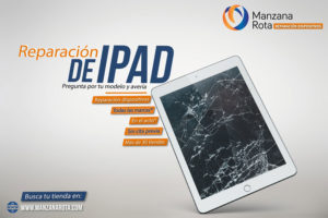 Reparar iPad Málaga - Manzana Rota